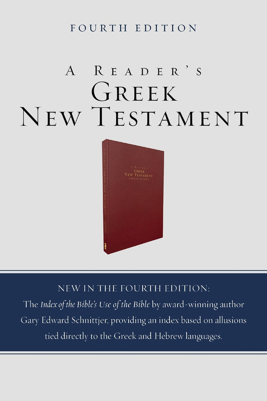 A Reader's Greek New Testament (Fourth Edition)