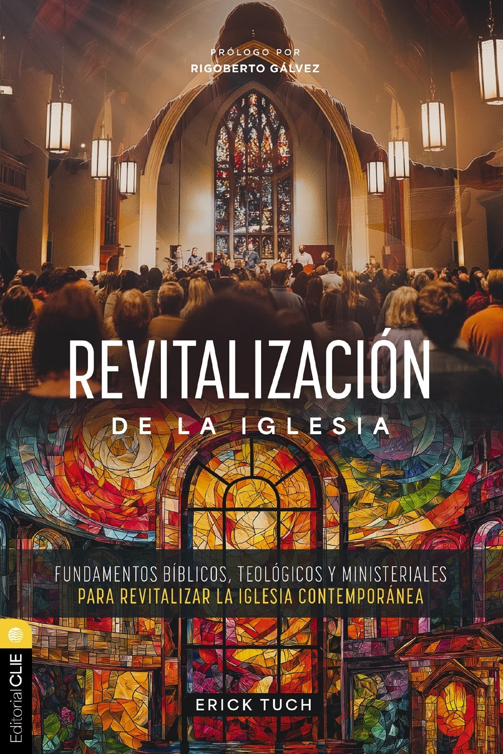 Revitalizacion de la iglesia (Revitalization Of The Church)