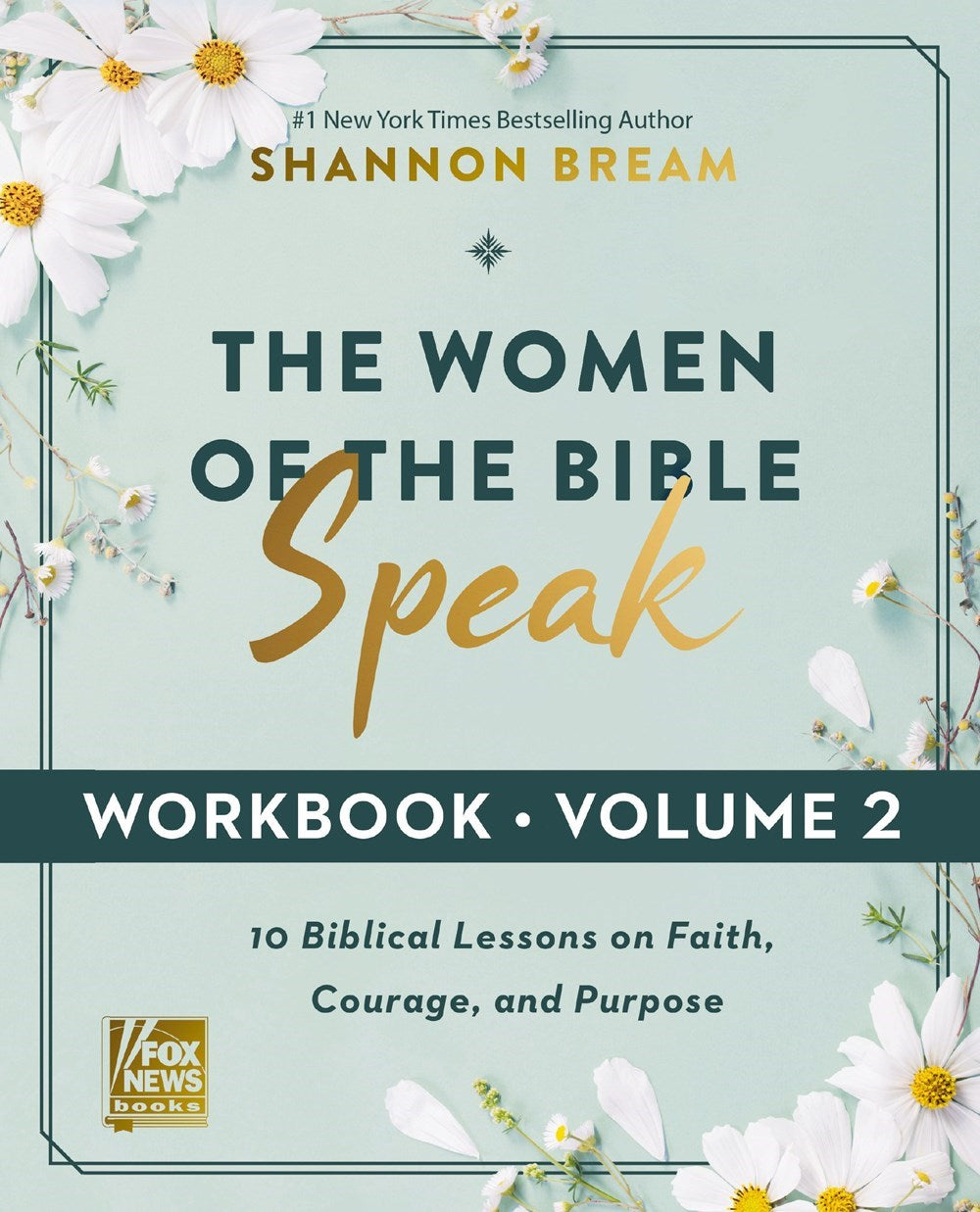 The Women Of The Bible Speak Workbook (Volume 2)