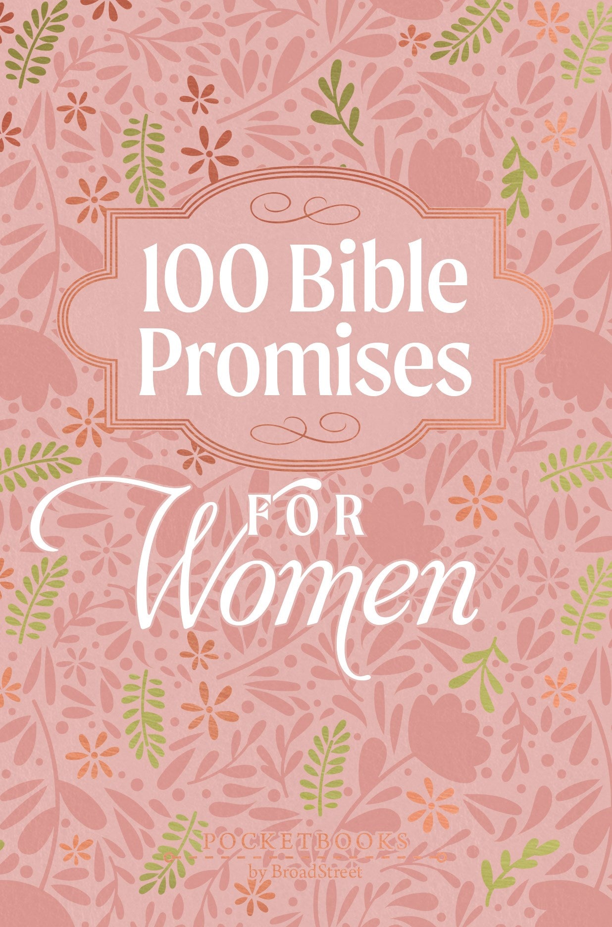 100 Bible Promises For Women