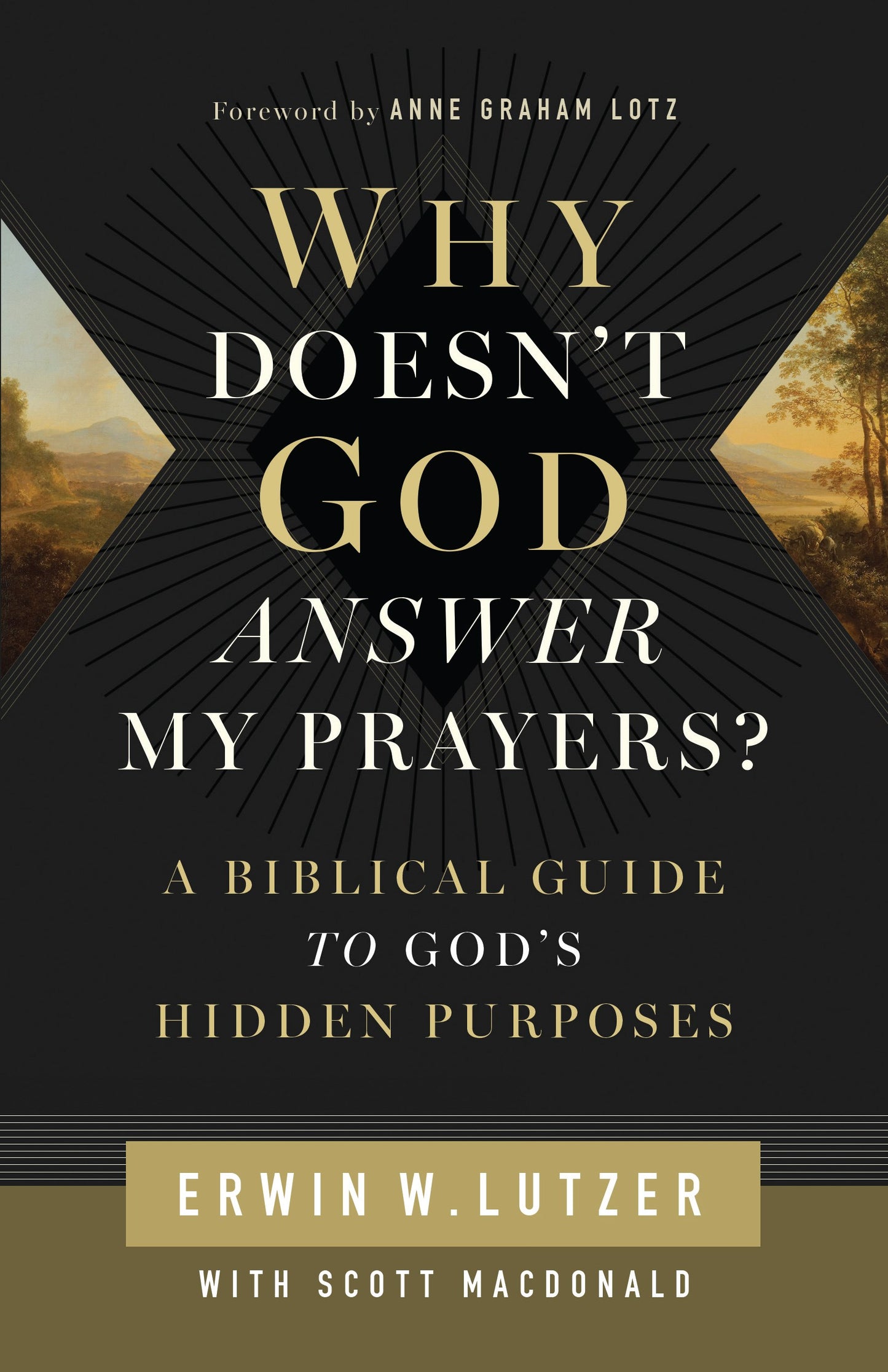 Why Doesn't God Answer My Prayer?