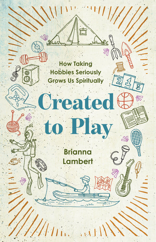 Created to Play