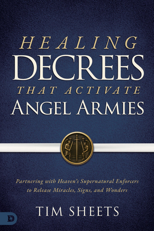 Healing Decrees that Activate Angel Armies