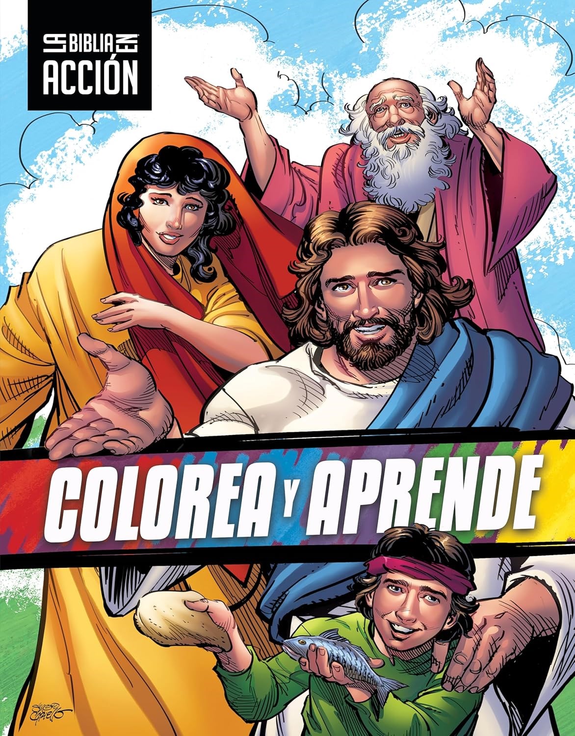 La Biblia en accion: Colorea y aprende (The Action Bible: Color And Learn)