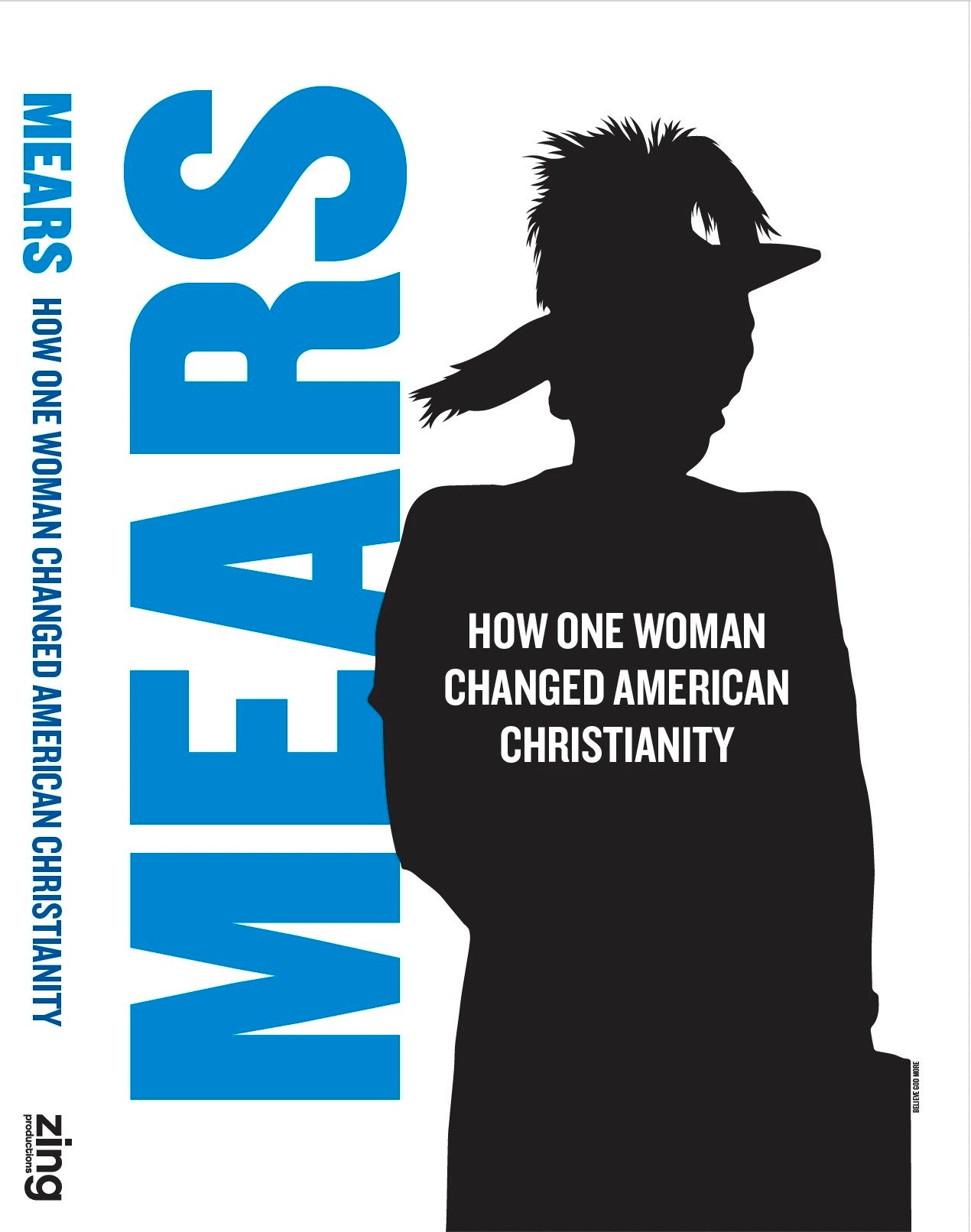 DVD-Mears: How One Woman Changed American Christianity