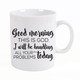 Mug-Good Morning  This Is God