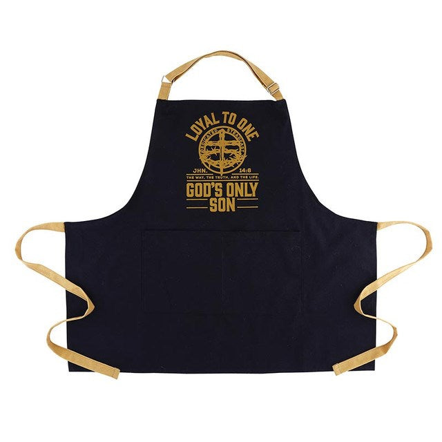 Apron-Loyal To One (John 14:8)