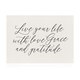 Canvas Print-Love Your Life With Love (5" x 7")