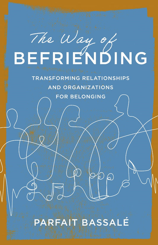 The Way of Befriending