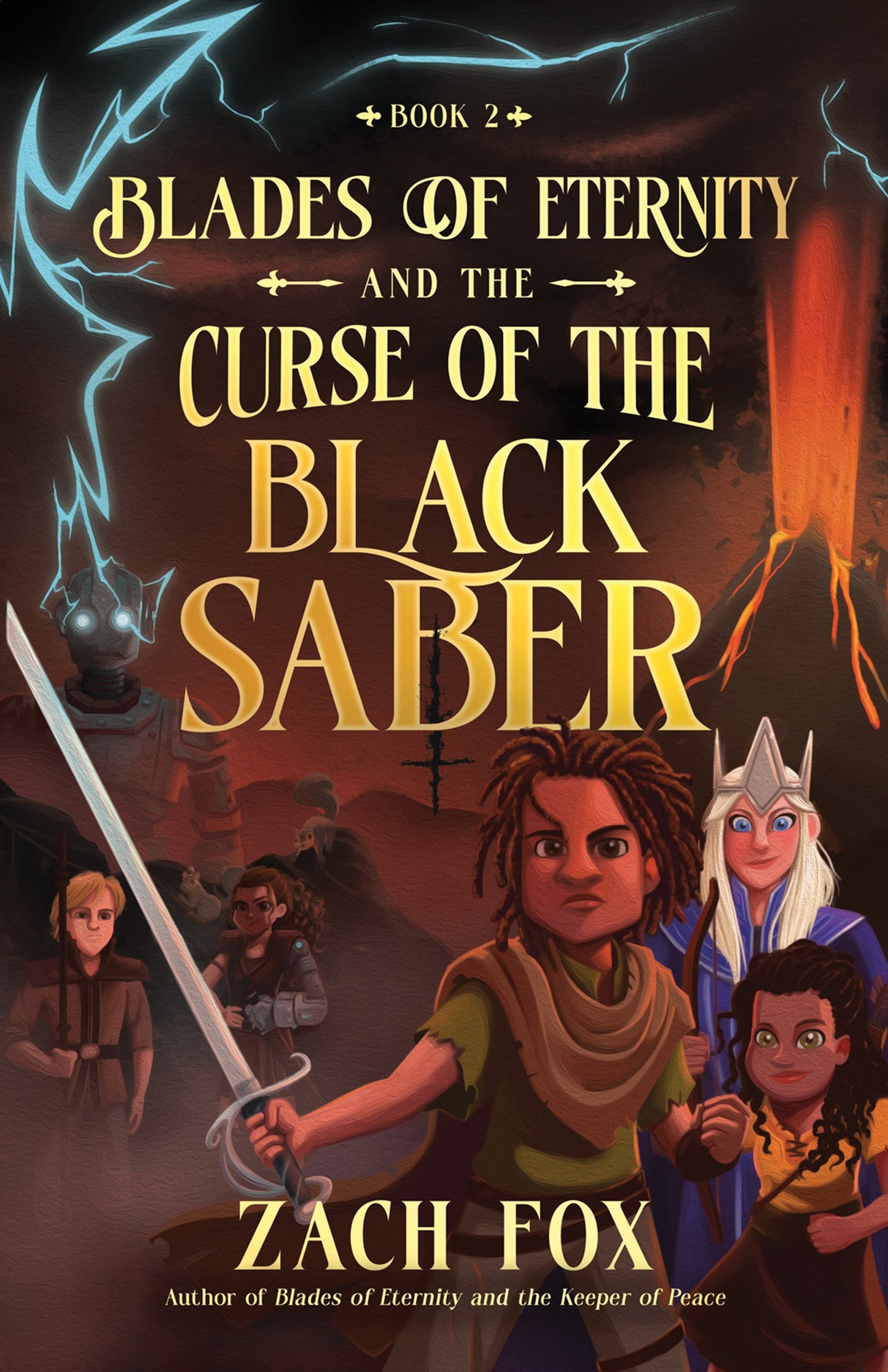 Blades Of Eternity And The Curse Of The Black Saber (Blades Of Eternity)