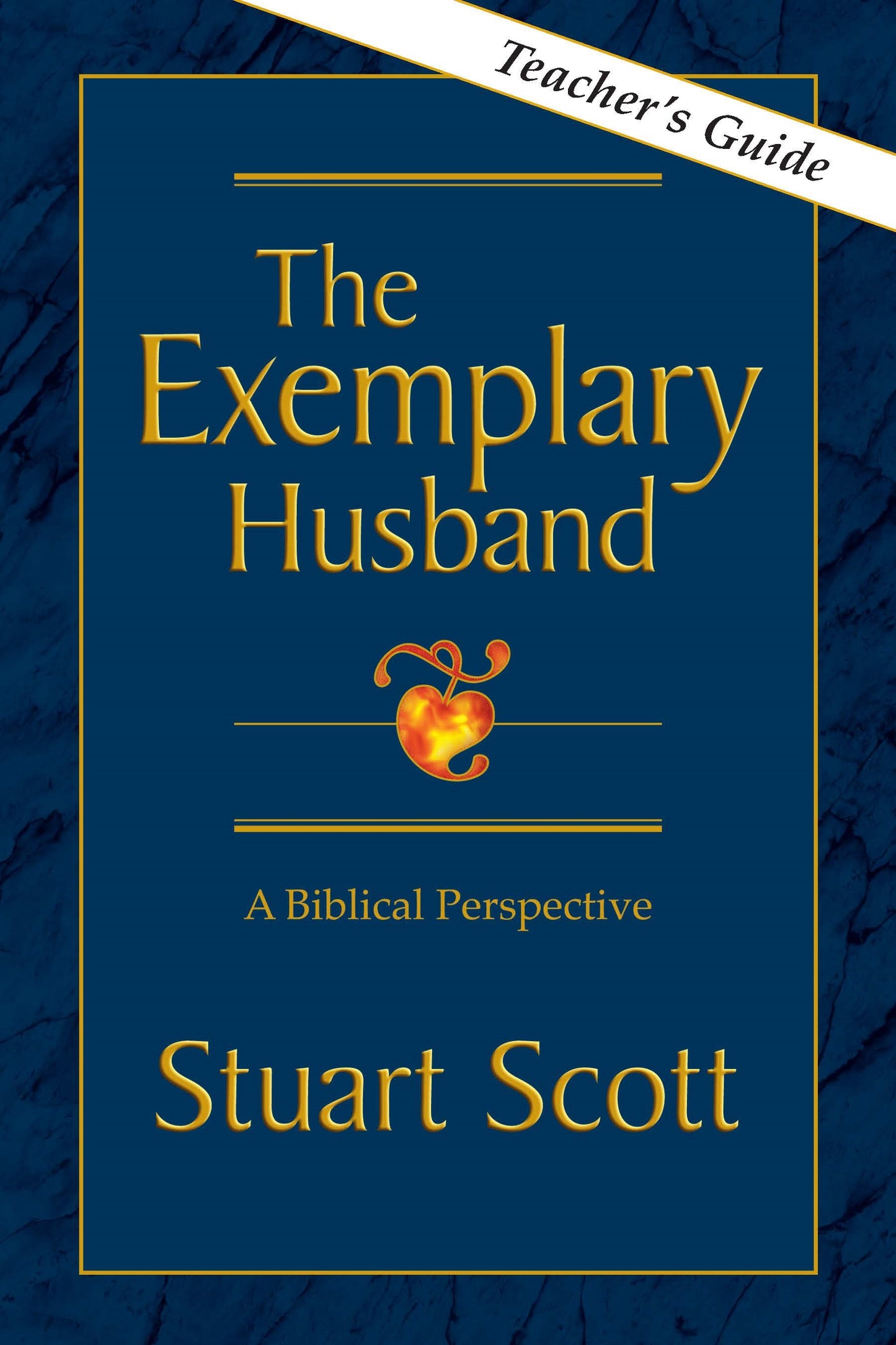 Exemplary Husband Teachers Guide