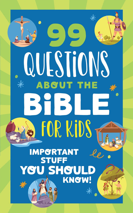 99 Questions About The Bible For Kids