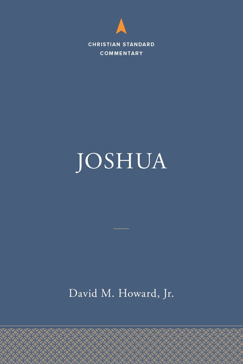 Joshua (The Christian Standard Commentary)