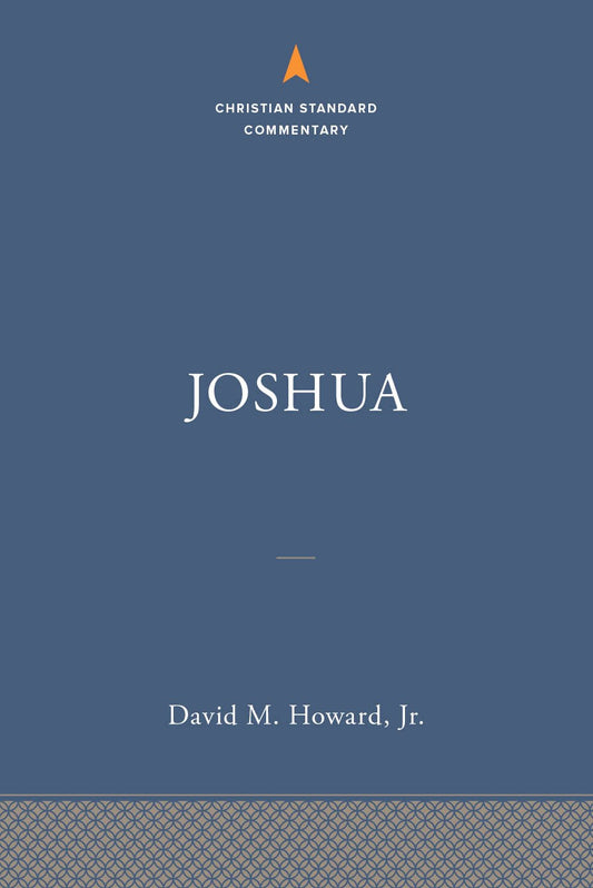 Joshua (The Christian Standard Commentary)