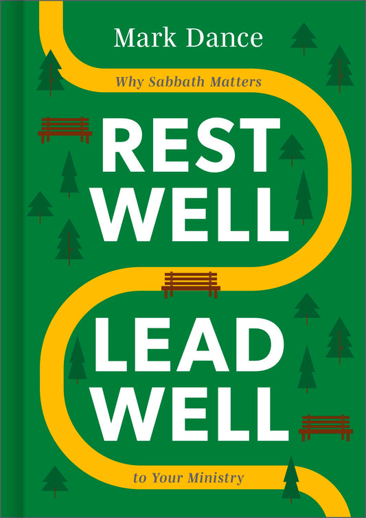 Rest Well  Lead Well