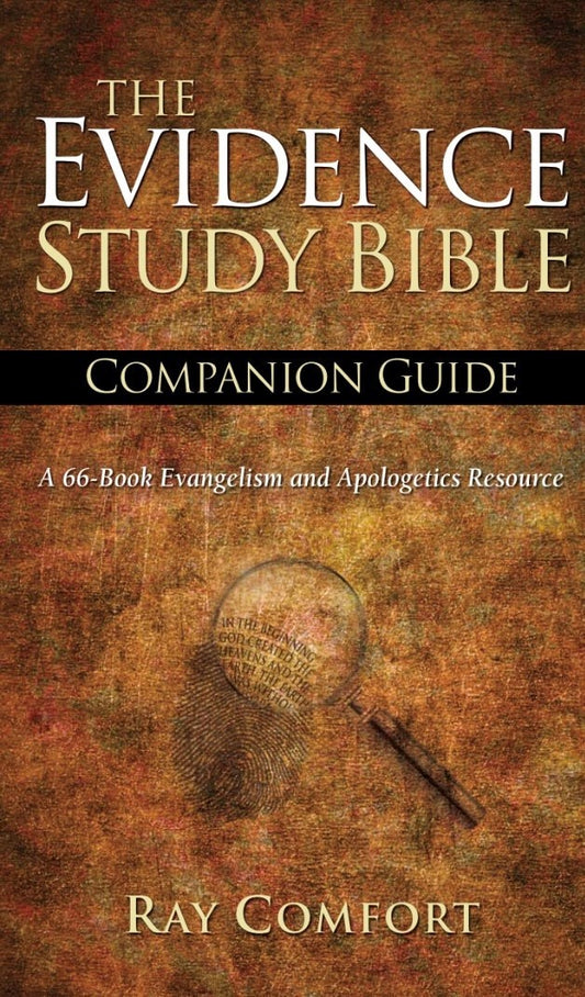 NKJV The Evidence Study Bible Companion Guide