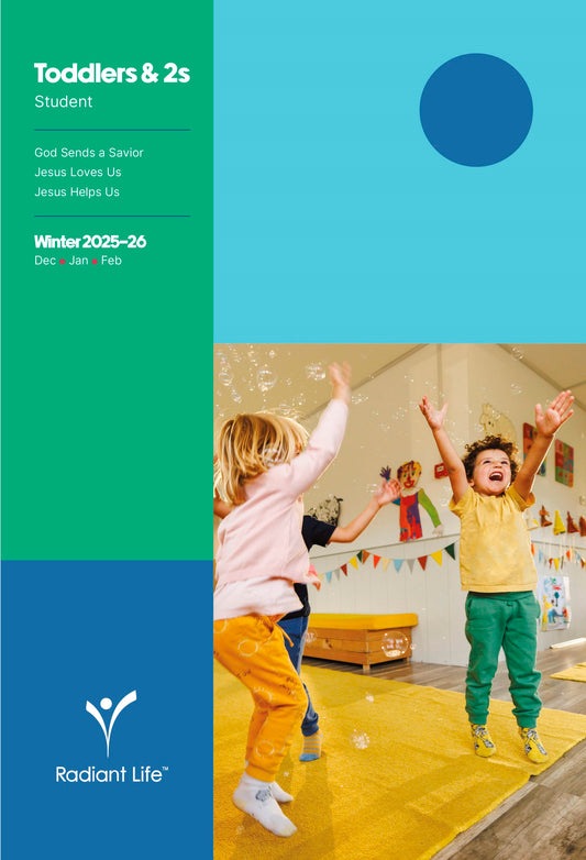 Radiant Life Winter 2025: Toddlers & 2s Student (#594202)