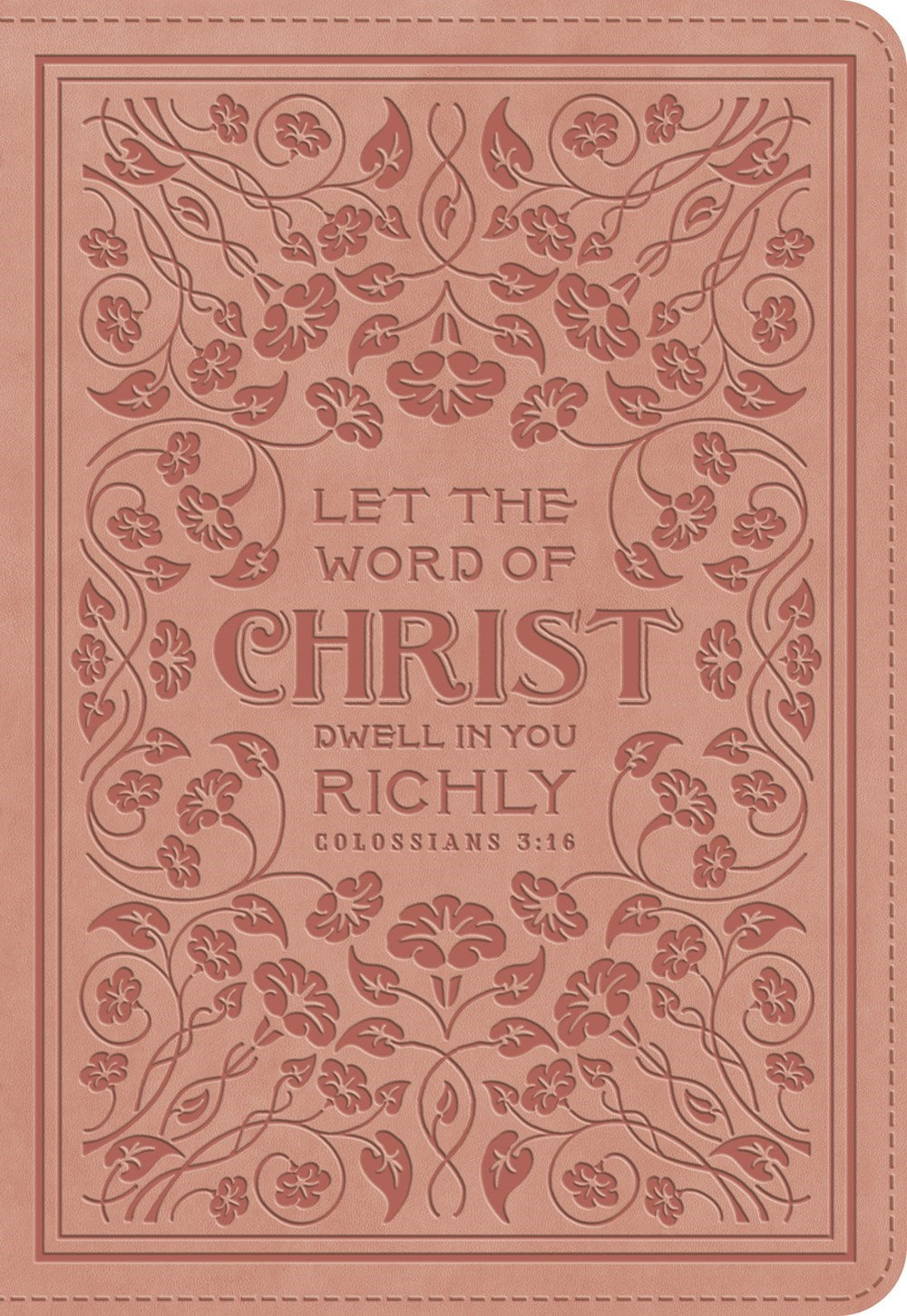ESV Applying The Gospel Study Bible For Women-Blush Rose  Colossians 3:16 Design
