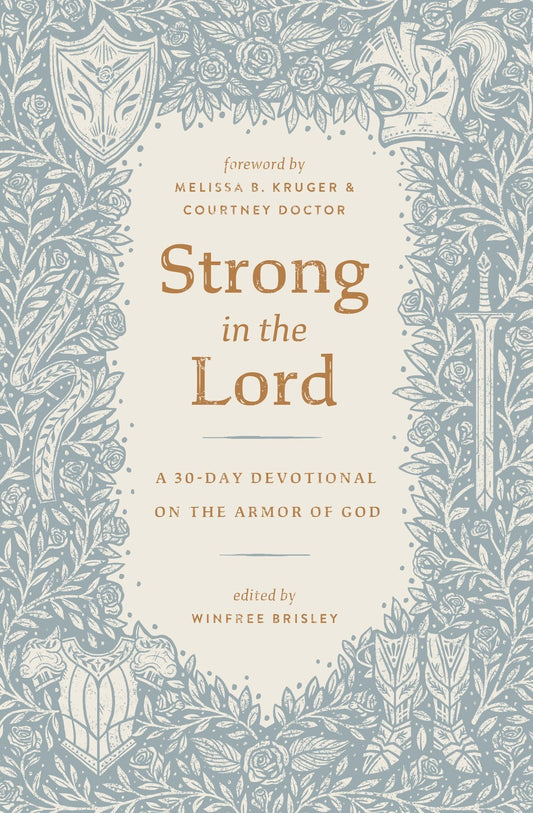 Strong In The Lord