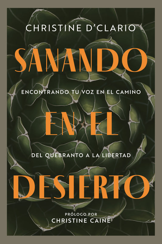 Sanando en el desierto (Healing In The Desert)