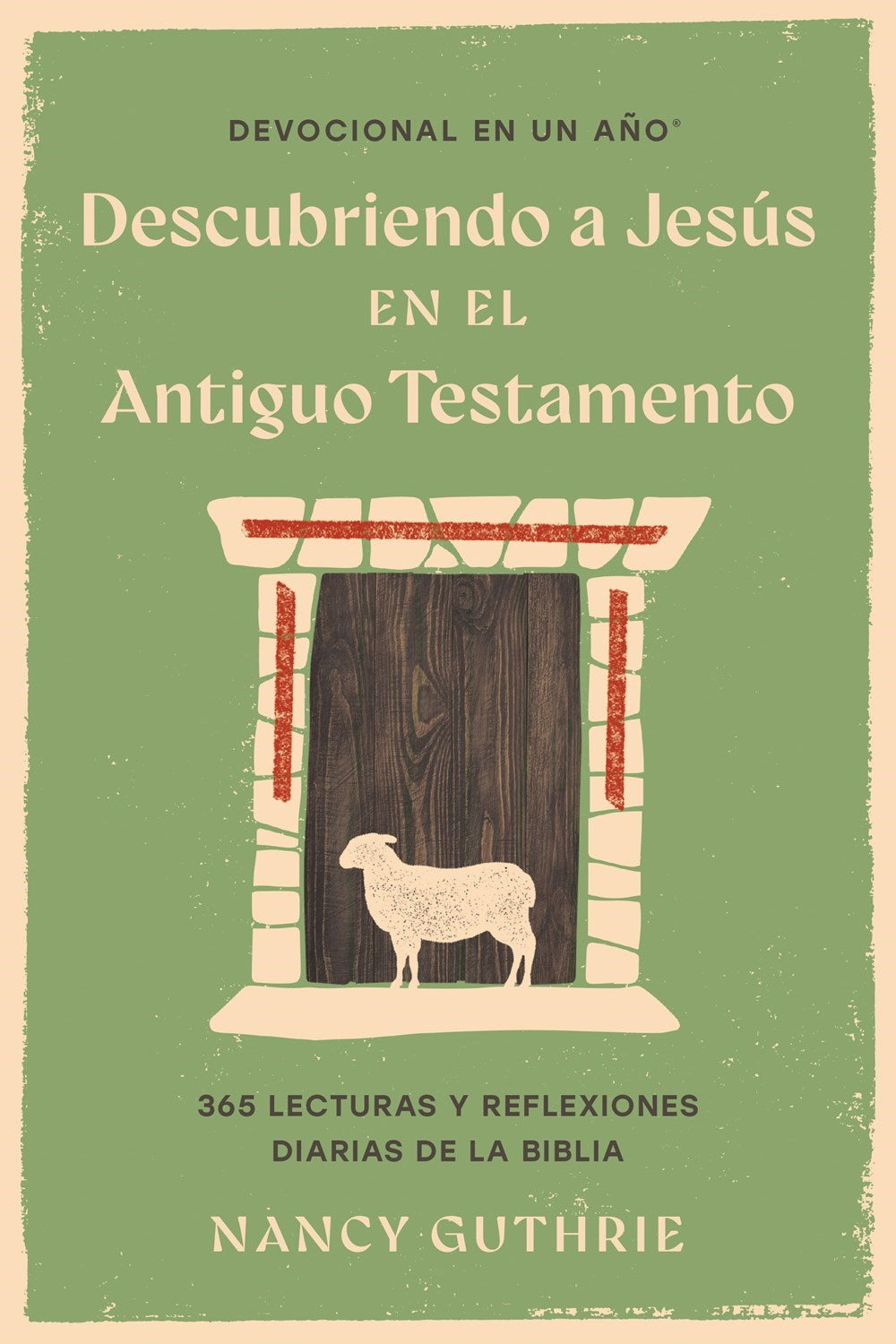 Devocional en un ano: Descubriendo a Jesus en el Antiguo Testamento (One Year Book/Discovering Jesus/Old Testament)