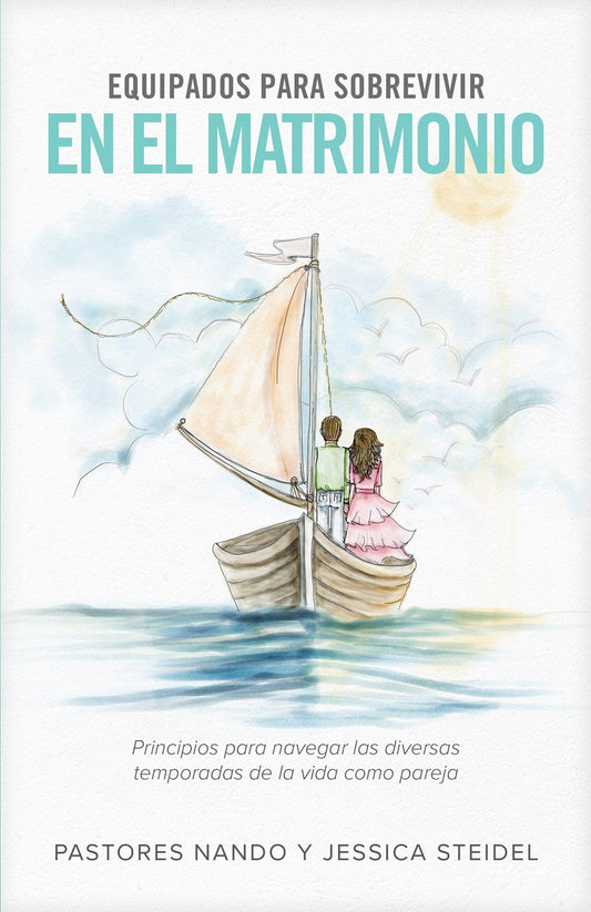 Equipados para sobrevivir en el matrimonio (Equipped For Survival In Marriage)