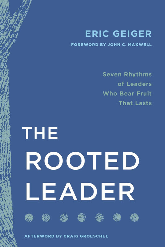 The Rooted Leader-Softcover
