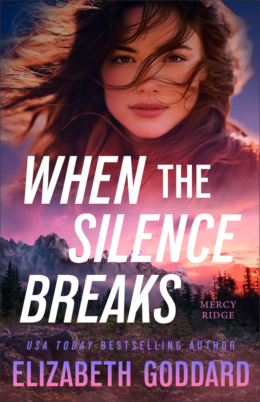 When The Silence Breaks (Mercy Ridge #1)