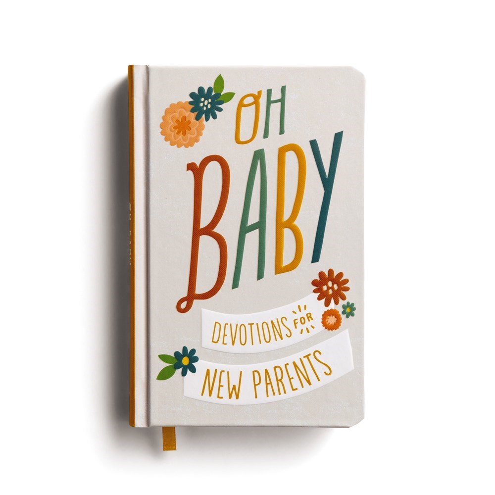 Oh  Baby! Devotions for New Parents