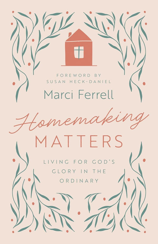 Homemaking Matters