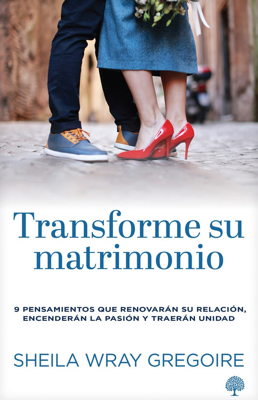 Transforme su matrimonio (Transform Your Marriage)