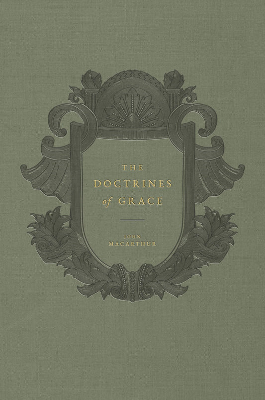 The Doctrines of Grace