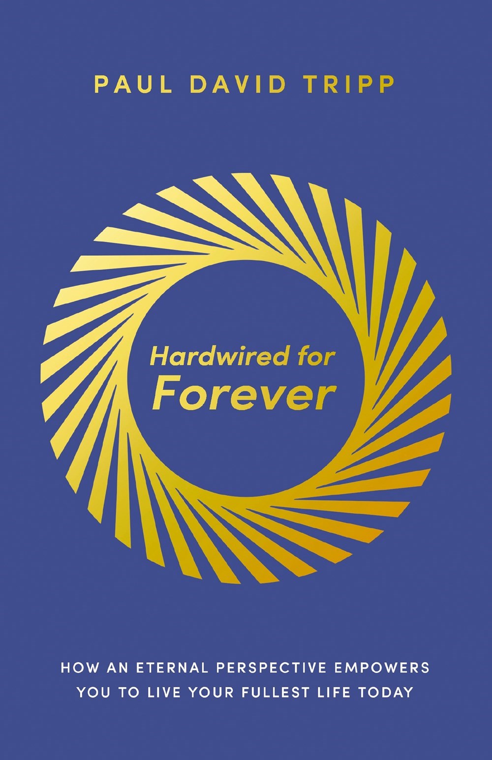 Hardwired For Forever