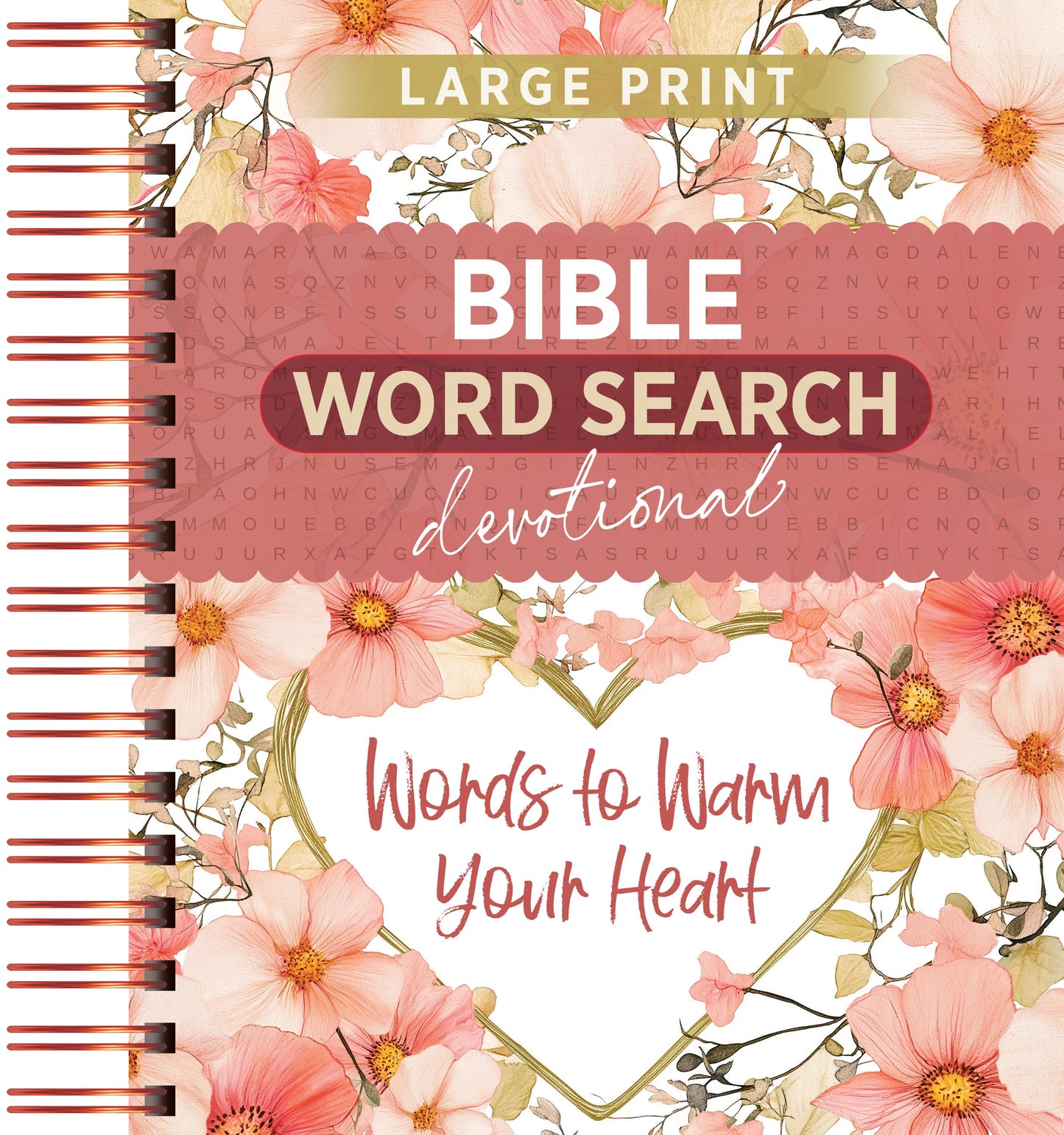 Bible Word Search Devotional Large Print: Words To Warm Your Heart