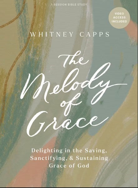 The Melody Of Grace with Video Access