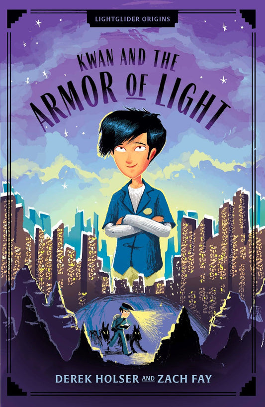 Kwan And The Armor Of Life (Lightglider Origins #3)