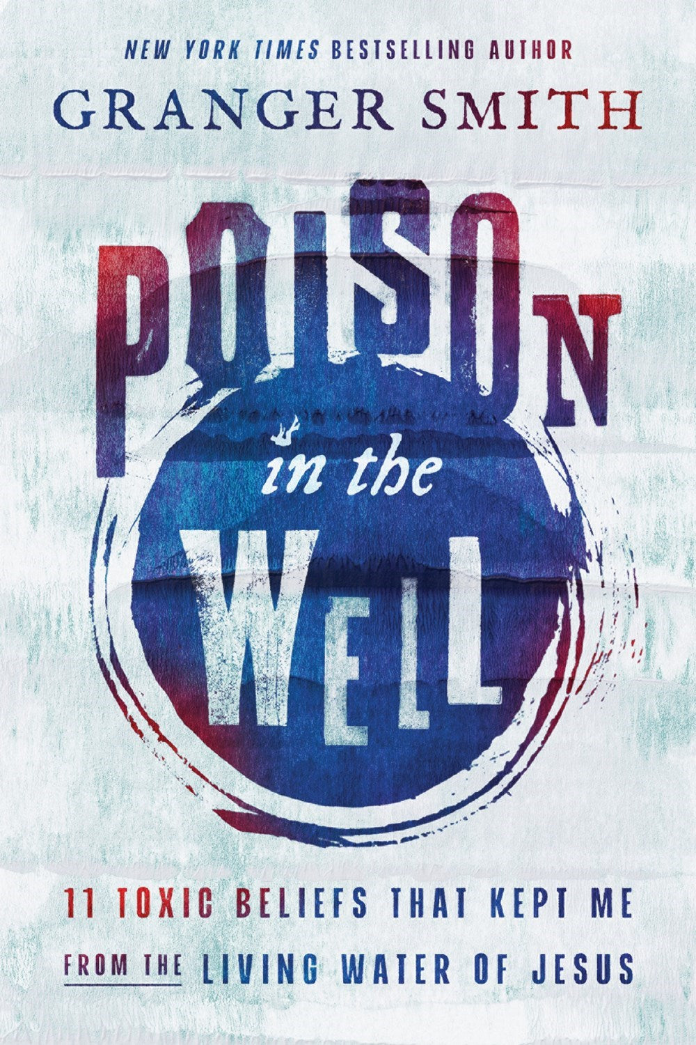 Poison In The Well