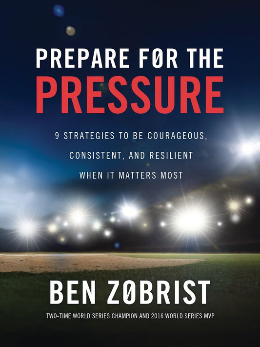 Prepare For The Pressure