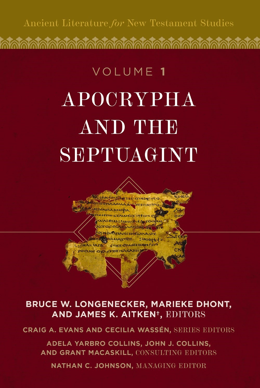 Apocrypha And The Septuagint (Ancient Literature For New Testament Studies)