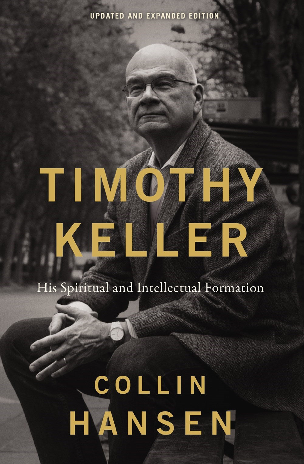 Timothy Keller  Updated And Expanded Edition