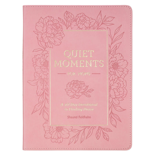 Quiet Moments For Moms
