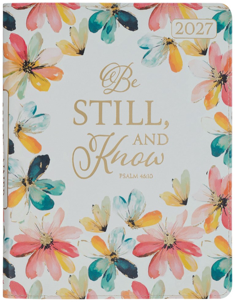 2027  18-Month Planner  Be Still and Know Ps. 46:10