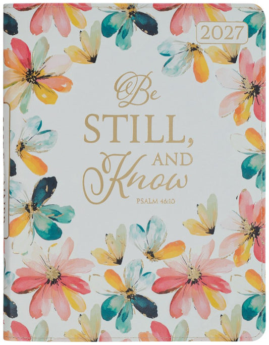 2027  18-Month Planner  Be Still and Know Ps. 46:10