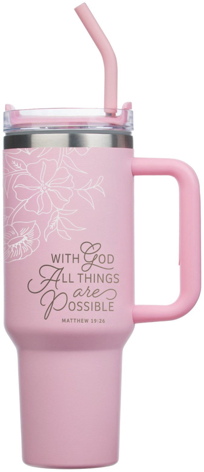 Tumbler SS Pink With God All Things Matt. 19:26