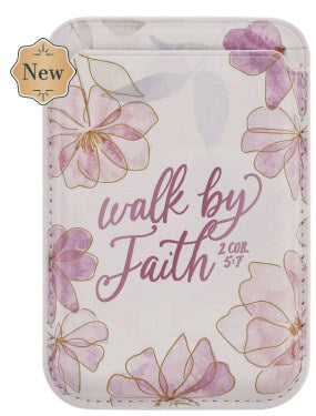 Phone Wallet Magnetic White Floral Walk By Faith 2 Cor. 5:7