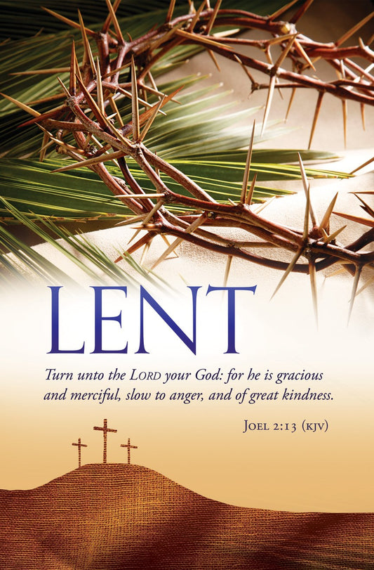 Bulletin-Lent: Turn Unto The Lord Your God (Pack Of 100))