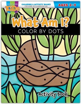What Am I? Color By Dots Activity Book (Ages 2-4)