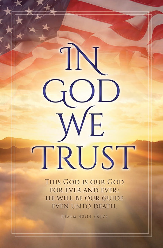 Bulletin-Patriotic-In God We Trust Ps 48:14 KJV (Pack of 100)