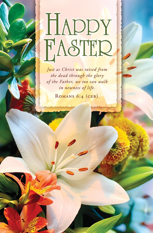 Bulletin-Easter-Happy Easter-Just as Christ was Raised Rom 6:4 CEB  (Pack of 100)