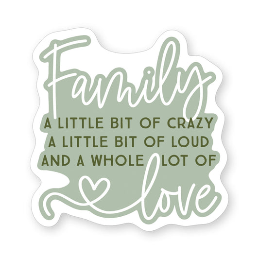 Sticker-Family Crazy Love (2.5"" x 3.5"")